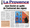 La Provence, Jean Daviot en quête de l'universel des signes, par 