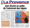 La Provence, Jean Daviot en qute de l'universel des signes, par 